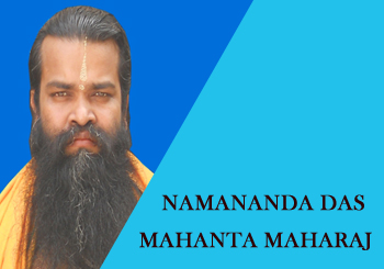 Message Of Mahanta Maharaj Namananda Das